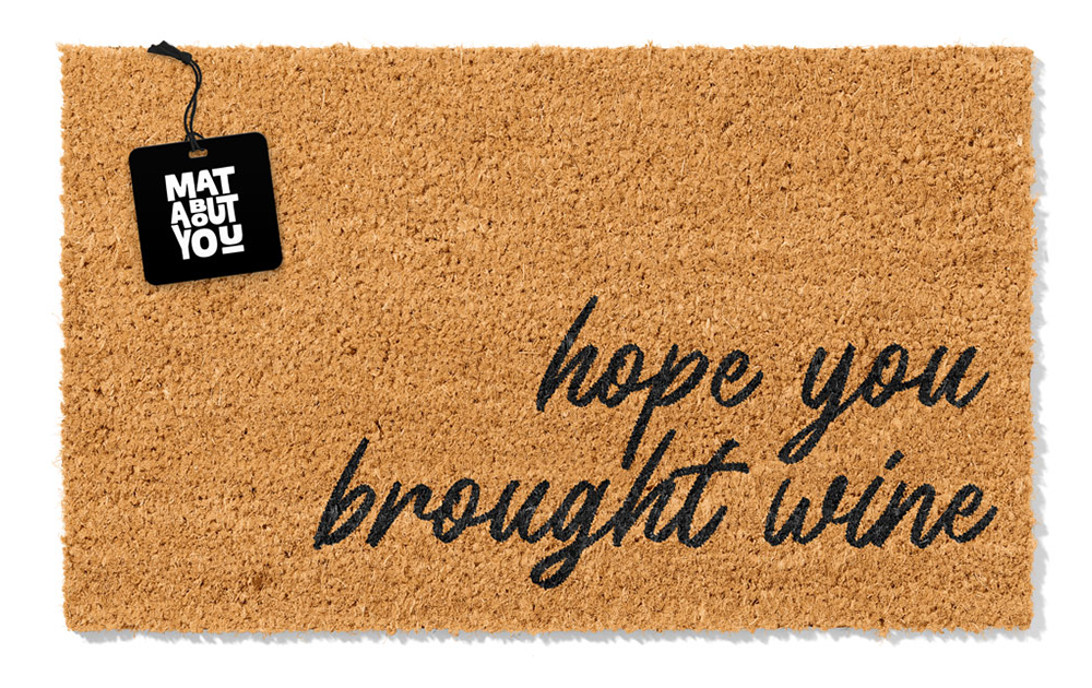 Hope You Brought Wine Coir Doormat