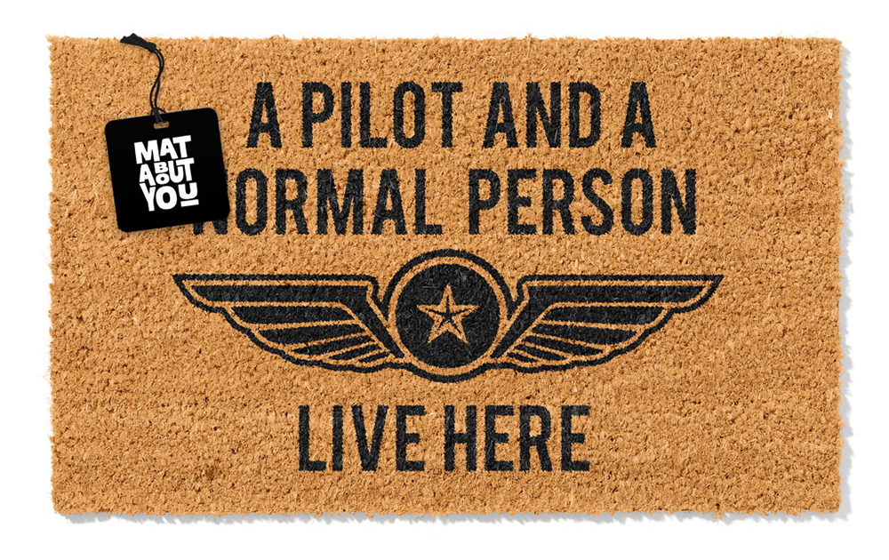 Pilot and Normal Person Doormat – Funny Aviation Welcome Mat